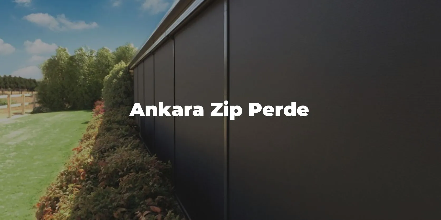 Ankara Zip Perde