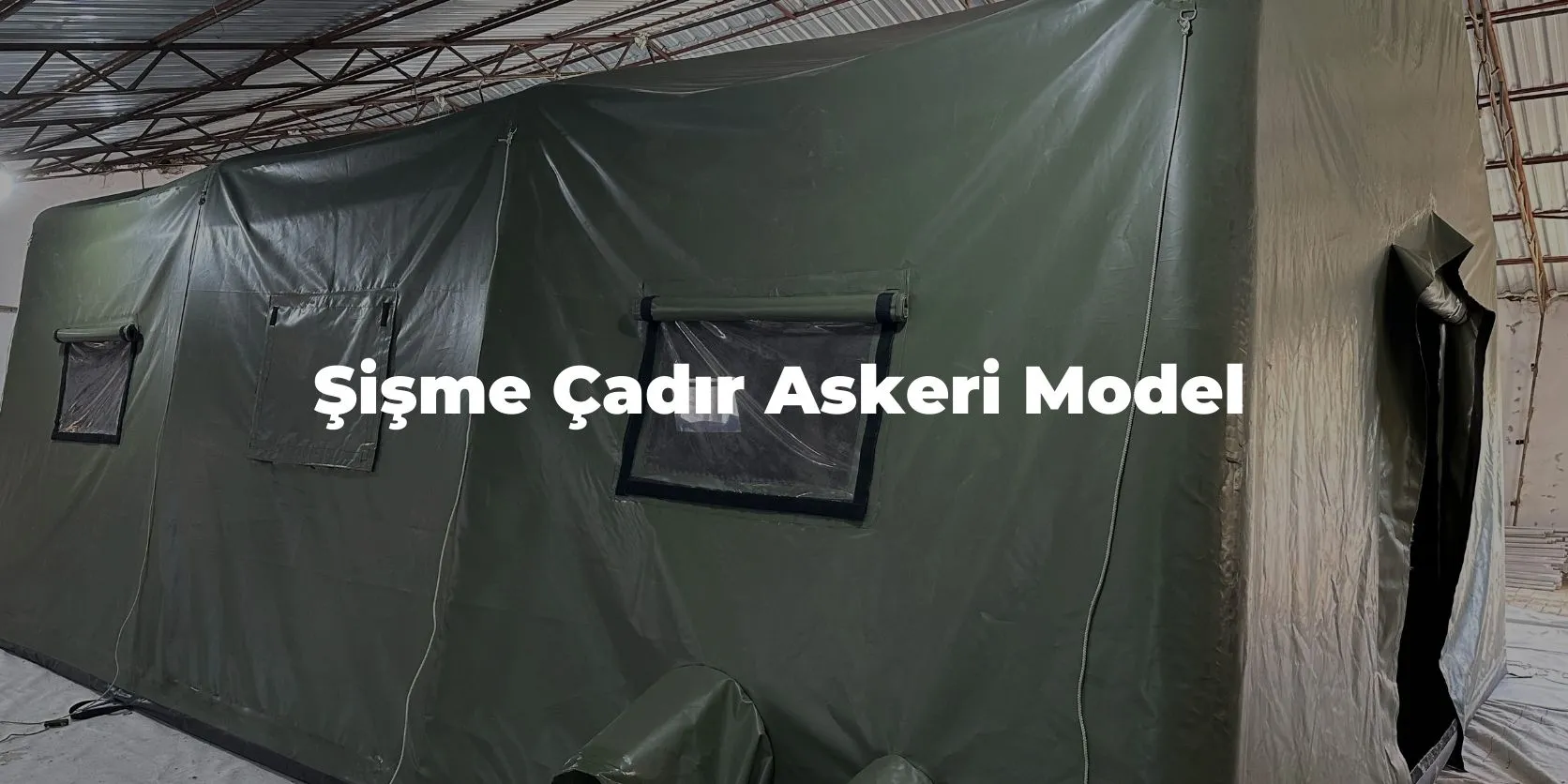 Askeri Şişme Çadır 